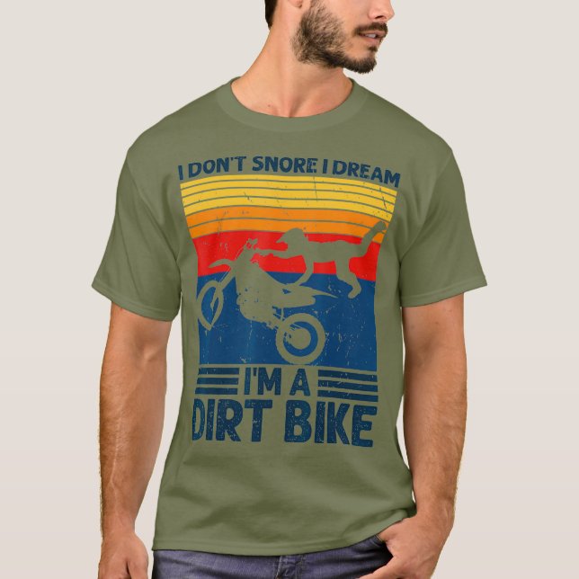 Camiseta No Esniego Que Sueño Una Motocicleta Sucia (Anverso)