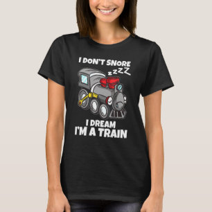 Camiseta No Esniego Yo Sueño Que Soy Un Ferrocarril Modelo