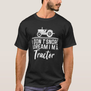 Camiseta No Esniego Yo Sueño Que Soy Un Tractor 4