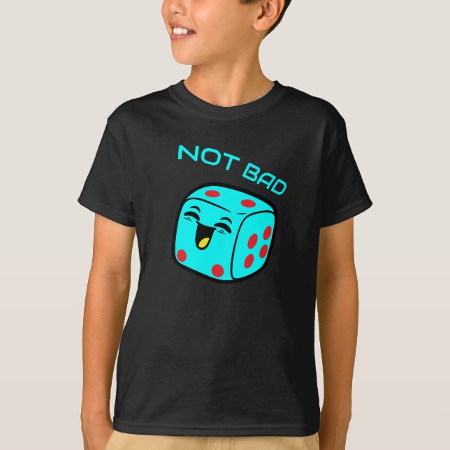 Camiseta No Está Mal Morir Riéndose Dados (Anverso)