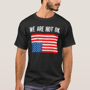 Camiseta No Estamos De Acuerdo Al Revés De La Bandera Estad