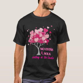 Camiseta No estás sola en lucha contra el Cáncer de mama
