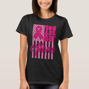 Camiseta No estás solo con el cáncer de mama de cinta rosa