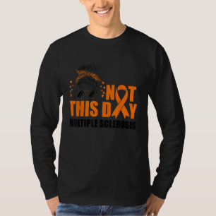 Camiseta No Este Día Conciencia de Esclerosis Múltiple EM 2