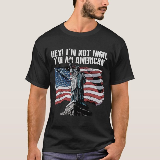 Camiseta No estoy alto, soy un patriotismo estadounidense p (Anverso)