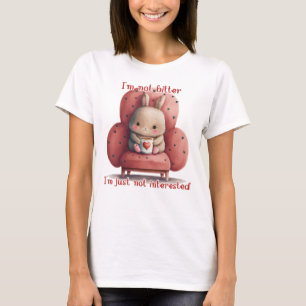 Camiseta No estoy amargo, solo que no estoy interesado