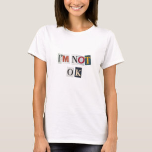 Camiseta No estoy bien