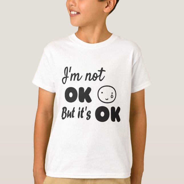 Camiseta No estoy bien, pero está bien la invitación (Anverso)