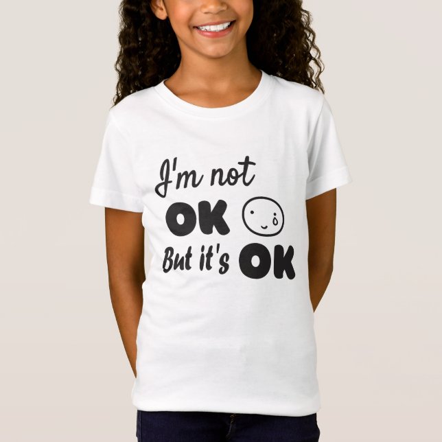 Camiseta No estoy bien, pero está bien la invitación (Anverso)