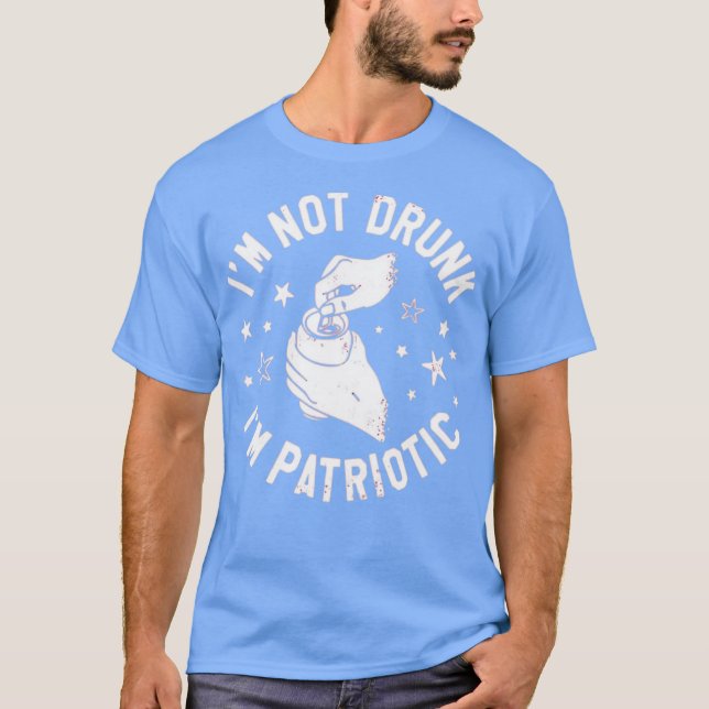Camiseta No estoy borracho Soy patriótico (Anverso)