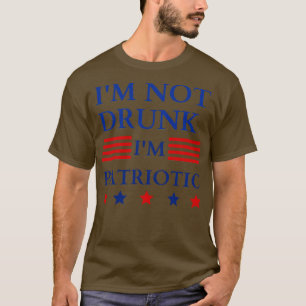 Camiseta no estoy borracho soy patriótico