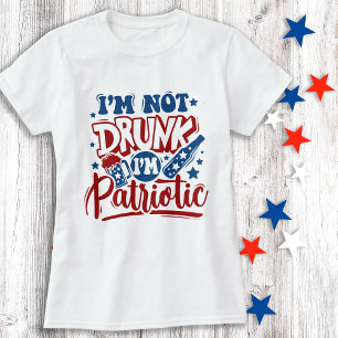 Camiseta No estoy borracho Soy Patriótico 4 de Julio Divert