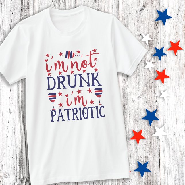 Camiseta No estoy borracho Soy Patriótico Rojo Azul 4 de Ju (Subido por el creador)
