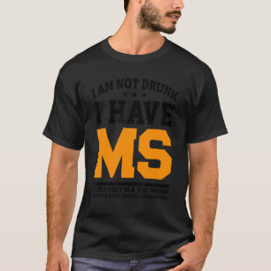 Camiseta No Estoy Borracho, Tengo A La Sra. Ok Quizá Aparca