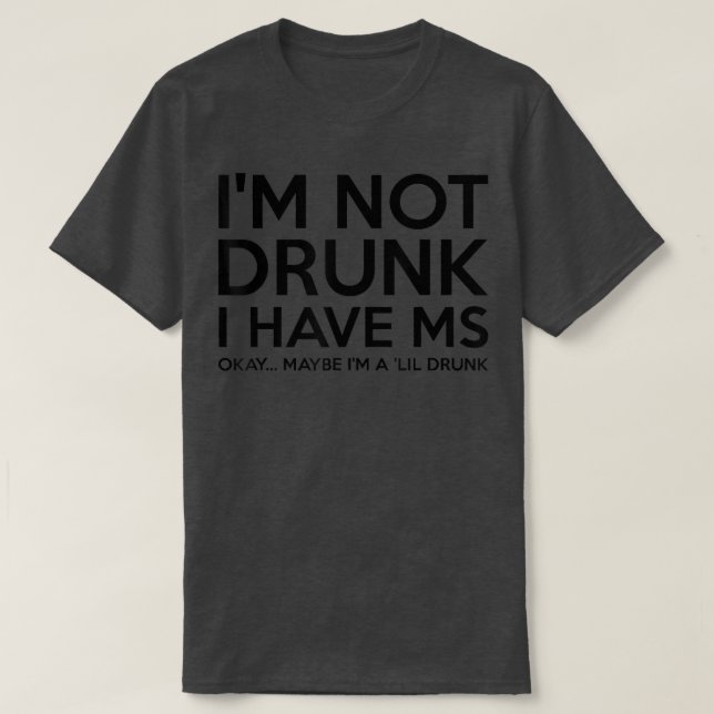 CAMISETA NO ESTOY BORRADO, TENGO MS BIEN, QUIZÁS SOY UN LIL (Diseño del anverso)