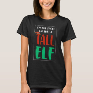 Camiseta No estoy corto, solo soy un elfo alto 1