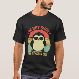 Camiseta No Estoy Corto, Soy Pingüino De Pingüino Vinta.