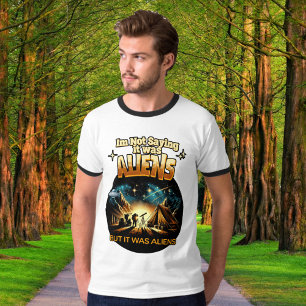 Camiseta No estoy diciendo que fueran extranjeros, pero era