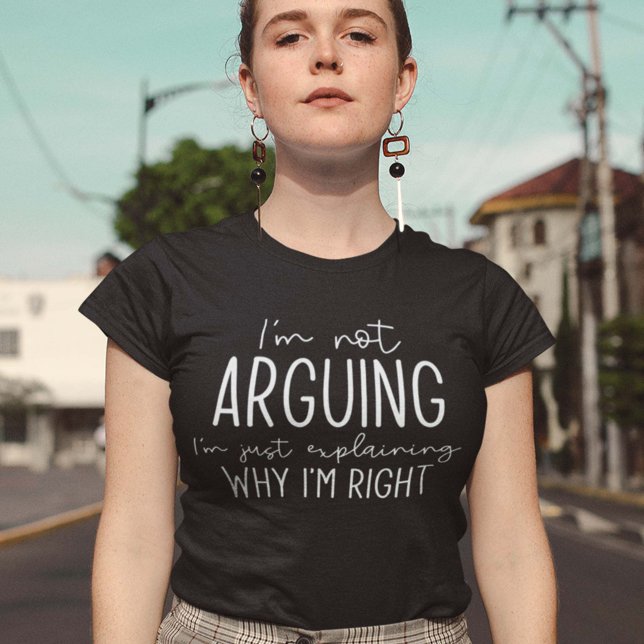 Camiseta No estoy discutiendo (Subido por el creador)