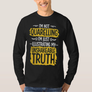 Camiseta No Estoy Discutiendo Dicho Sarcástico Inquebrantab