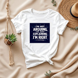 Camiseta No estoy discutiendo | Divertido | Mamá divertida