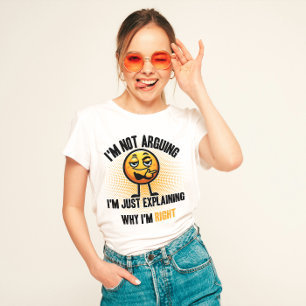 Camiseta "No estoy discutiendo, es gracioso