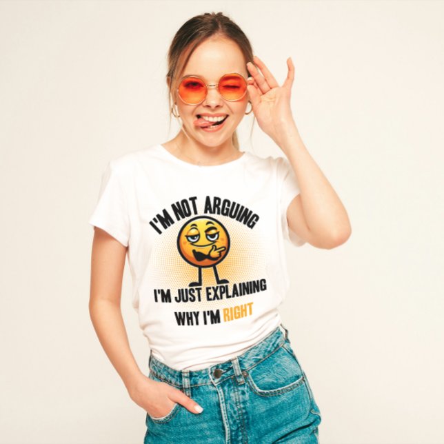 Camiseta "No estoy discutiendo, es gracioso (Subido por el creador)
