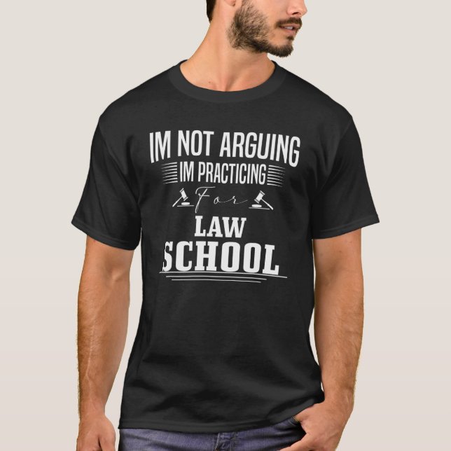 Camiseta No estoy discutiendo, estoy practicando como estud (Anverso)