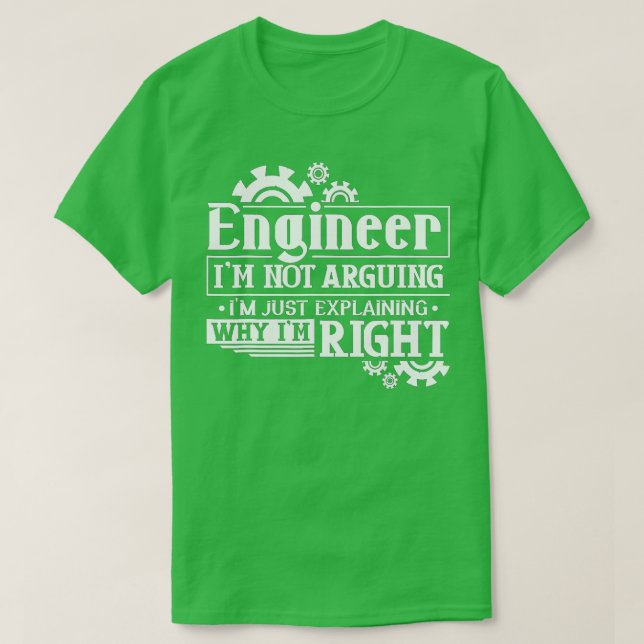 Camiseta No estoy discutiendo sólo explicando por qué tengo (Diseño del anverso)