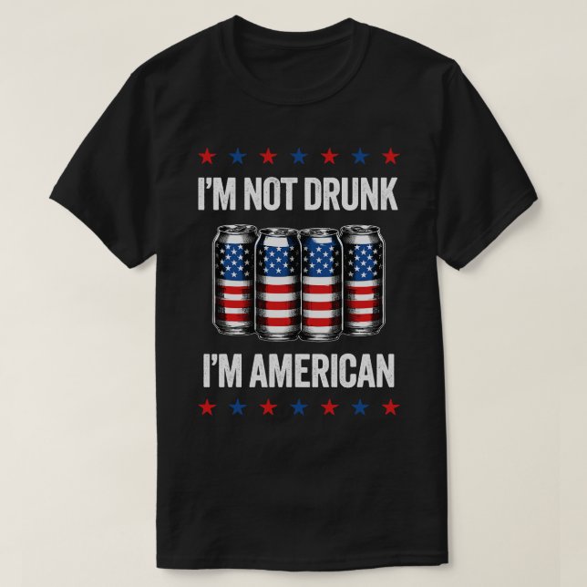 Camiseta No estoy ebrio, soy estadounidense gracioso el 4 d (Diseño del anverso)