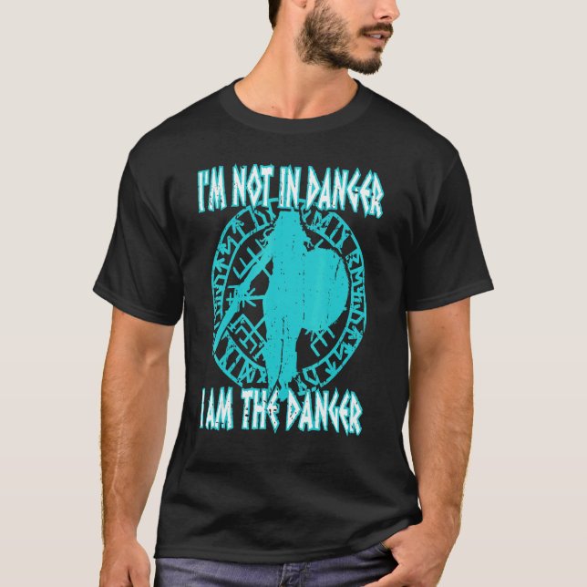 Camiseta No estoy en peligro Yo soy el peligro de las Mamáe (Anverso)