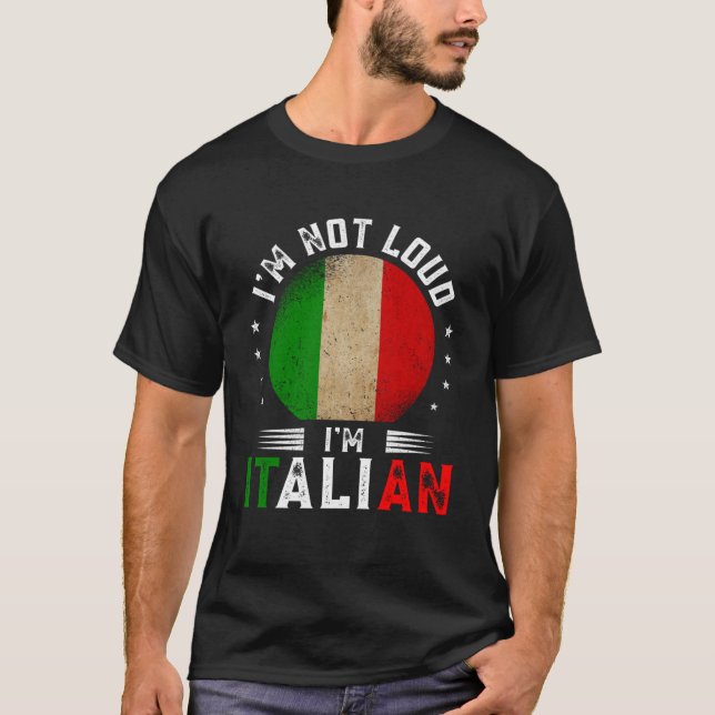 Camiseta No estoy en voz alta soy italiano de los grandes h (Anverso)