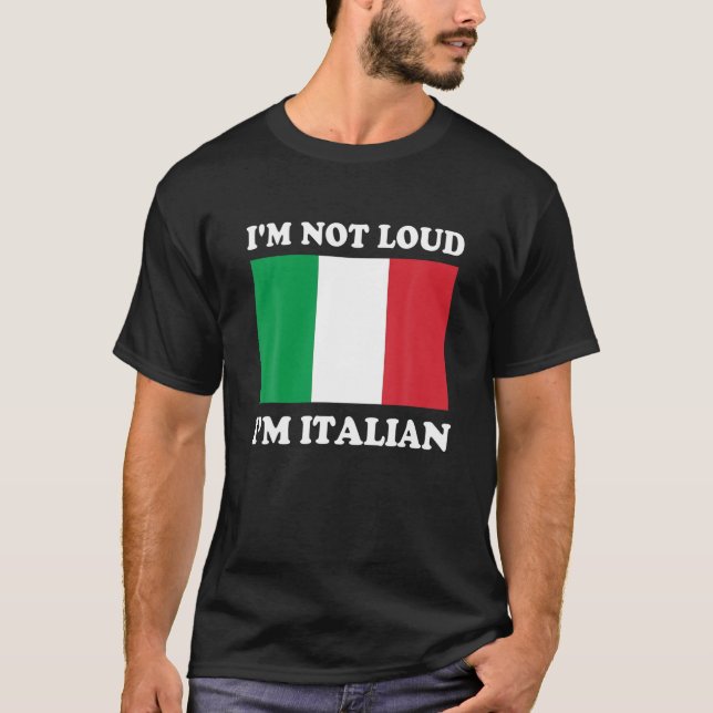 Camiseta No estoy en voz alta soy italiano Italia Italiano  (Anverso)