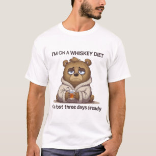 Camiseta No Estoy En Whisky, Ya He Perdido Tres Días