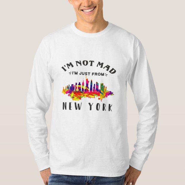 Camiseta No estoy enfadado, solo soy de Nueva York. (Anverso)