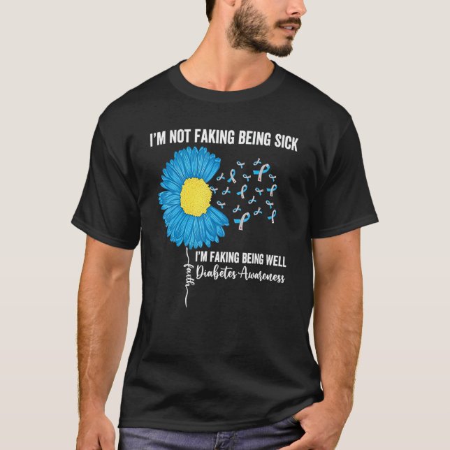 Camiseta No estoy fingiendo estar enfermo. Estoy fingiendo  (Anverso)