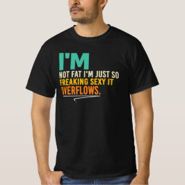 Camiseta No Estoy Gorda Estoy Rebosando De Humor Sexy Cita