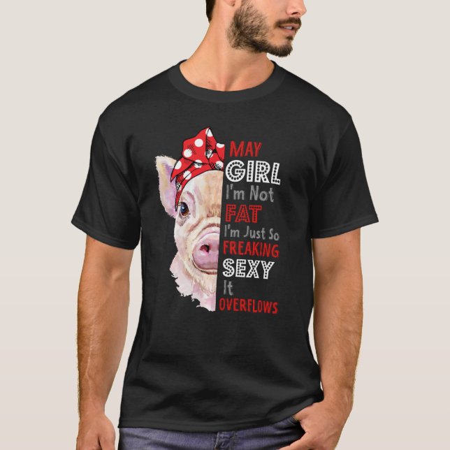 Camiseta No Estoy Gordo, Solo Soy Tan Frégosa Sexy Que Pued (Anverso)