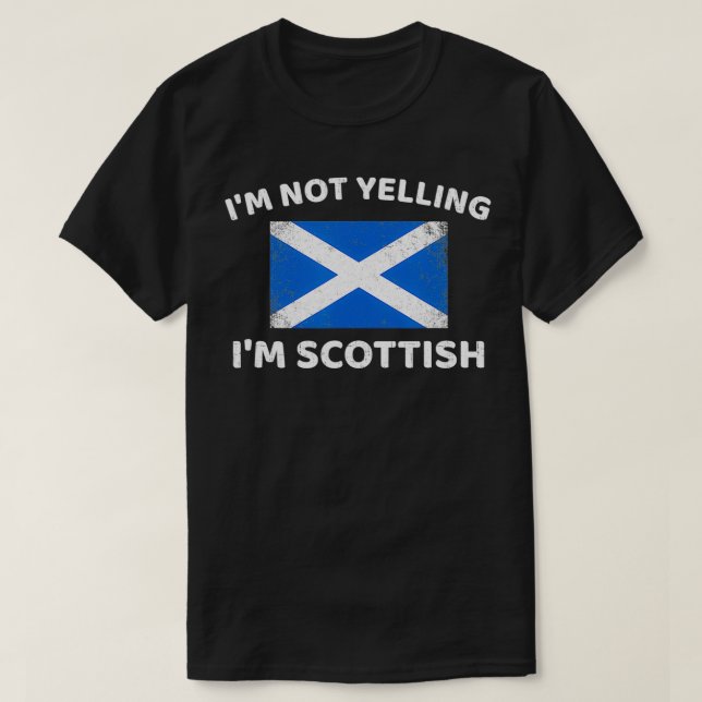 Camiseta No estoy gritando a Escocia, Escocia  (Diseño del anverso)