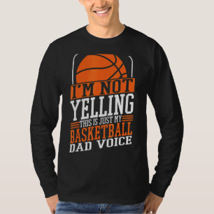 Camiseta No estoy gritando, esta es mi Voz de Papá Balonces