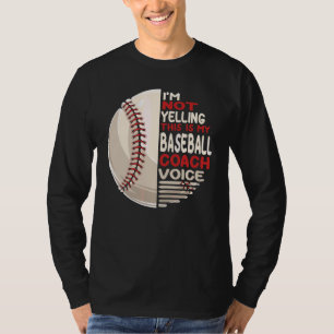 Camiseta No Estoy Gritando Este Es Mi Entrenador De Béisbol