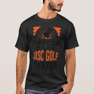Camiseta No estoy gritando, esto es solo el Coa de Golf de 