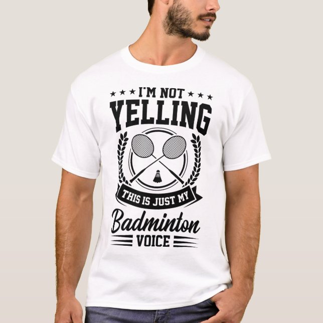 Camiseta No estoy gritando, esto es solo mi disco de Badmin (Anverso)