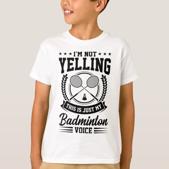 Camiseta No estoy gritando, esto es solo mi disco de Badmin (Anverso)