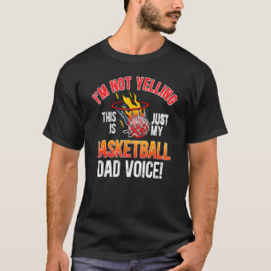 Camiseta No estoy gritando, esto es solo mi fiesta de básqu