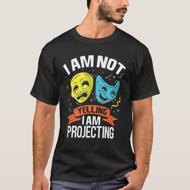 Camiseta No Estoy Gritando Estoy Projetando Vestimenta Teat (Anverso)