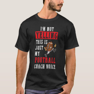 Camiseta No Estoy Gritando Fútbol Este Es Mi Entrenador De