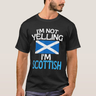 Camiseta No Estoy Gritando Mi Cita Escocesa Graciosa En Esc