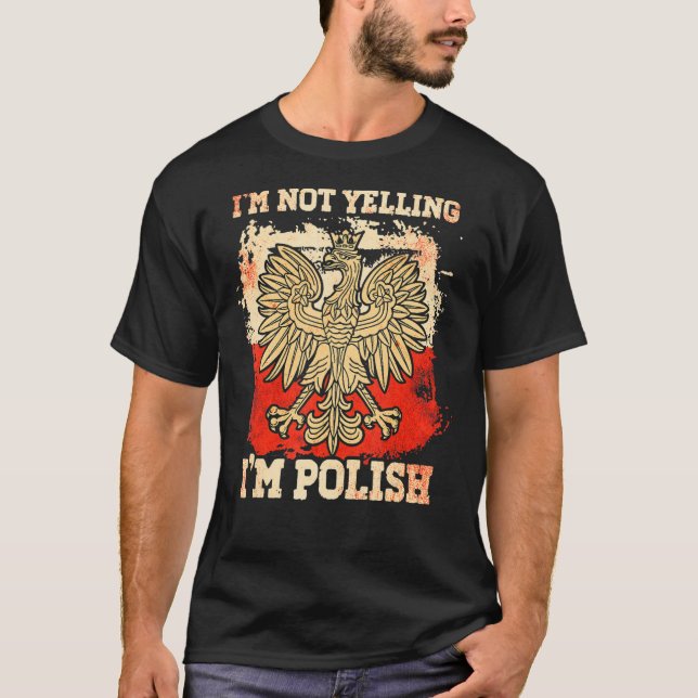 Camiseta No Estoy Gritando Mi Polski Polska Polonia (Anverso)