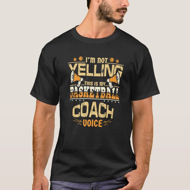 Camiseta No estoy gritando que esta es mi voz de entrenador (Anverso)